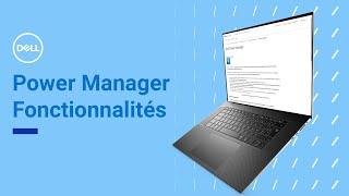 Fonctionnalités de DELL Power Manager 3.16
