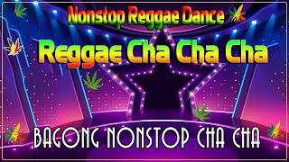 Bagong Nonstop Cha Cha 2023 ????️ New Best Reggae Cha Cha Disco Medley 2023 ????️ Reggae Music Mix