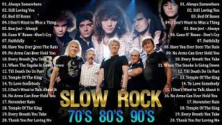 Top 100 Slow Rock Ballads 70s 80s 90s - Non Stop Slow Rock Ballads - Slow Rock Collection