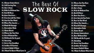 Greatest Hits Slow Rock Ballads 70s 80s 90s ???????? Scorpions, U2, Bon Jovi, GNR, Aerosmith, Nirvan