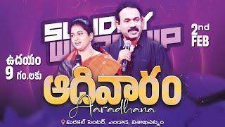 #sundayservice | #live |9 A.M | Samuel Karmoji | Susmitha Karmoji | Miracle Center | 2nd Feb 2025