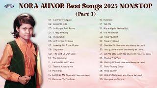 NORA AUNOR The Superstar BEST Songs 2025 - NONSTOP (PART 3) #noraaunor #superstar #ateguy