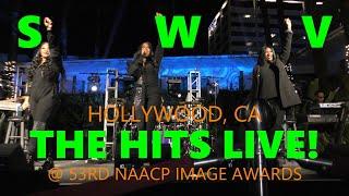 PART 1 OF 2, SWV CONCERT, THE HITS LIVE @ THE 53RD NAACP IMAGE AWARDS, ROOSEVELT HOTEL HOLLYWOOD CA