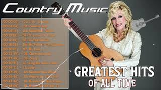 Greatest Hits Classic Country Songs Of All Time - The Best Of Classic Country Songs