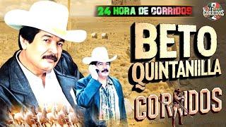 Beto Quintanilla GREATEST Hits of All Time????Top Colección de Beto Quintanilla????Puros Corridos Vi