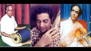 Madurai T.N.Seshagopalan - Lalgudi G.Jayaraman - Palghat Mani Iyer - Excerpts from Live Concert