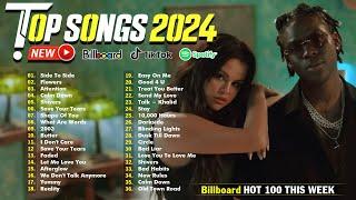 Top Hits 2024 - Ed Sheeran, Maroon 5, Adaele, Rihanna, Rema, Dua Lipa, Miley Cyrus, Selena Gomez