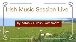 Irish music session live July 1st with Hiroshi Yamamoto on Gt.