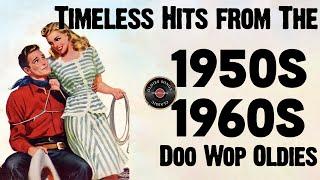 Doo Wop Music Classics ???? Best 50s & 60s Hits ???? Nostalgic Golden Era Playlist