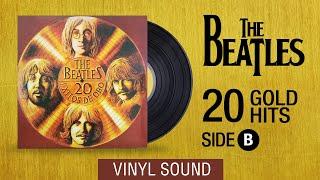 The Beatles Greatest Hits: 20 Vinyl Classics You’ll Love! (SIDE B).