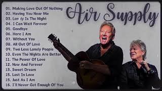 Air Supply Greatest Hits  2024⭐ Best Soft Rock Playlist Of Air Supply.