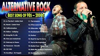 90s Alternative Playlist Greatest Hits ⚡⚡ Linkin Park, RHCP, Coldplay, Evanescence, Green Day, Creed