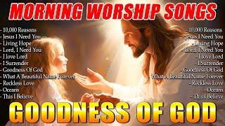 Greatest Hits Hillsong Worship Songs Ever Playlist (Lyrics) - Best Morning Worship Songs Playlist