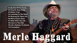 Merle Haggard Greatest Hits  --  Merle Haggard Song's || Classic Country Song's