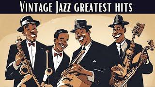 Vintage Jazz Greatest Hits [Jazz Classics, Smooth Jazz]