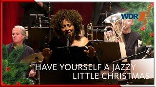 Lynne Fiddmont & WDR BIG BAND - Have Yourself A Jazzy Little Christmas | Konzert
