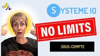 Obtiens un accès illimité à Systeme.io avec les sous-comptes
