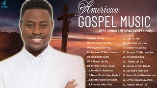 Top 20 Popular American Gospel Songs 2022 | Greatest Hits Of American Gospel Music Full Album 2022
