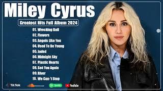 Miley Cyrus Greatest Hits - Best Pop Music Playlist Spotify 2024 - Miley Cyrus Songs Playlist 2024