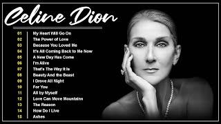 Celine Dion Greatest Hits ???? The Best Of Celine Dion 2025