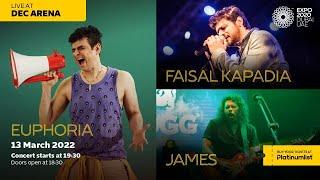 Euphoria, James and Faisal Kapadia LIVE at Expo 2020 Dubai