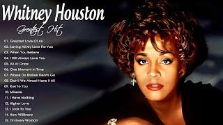 Whitney Houston Greatest Hits - Best Love Songs || I Will Always Love You, Greatest Love of All #l43
