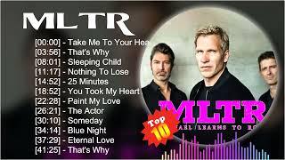 M L T R Greatest Hits Full Abum 2023   Top 100 Best Soft Rock Of M L T R