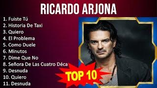 R i c a r d o A r j o n a 2023 MIX   Top 10 Best Songs   Greatest Hits   Full Album