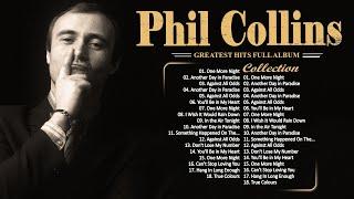 Phil Collins Greatest Hits Best Songs Of Phil Collins