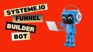 Systeme.io Funnel Builder Bot: Effortlessly Create Products, Funnels, and Emails (Exclusive Tool!)