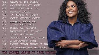 That's My King ????The Cece Winans Greatest Hits Full Album ???? Listen to Cece Winans Singer Gospel