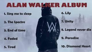 The Best Songs Of Alan Walker Greatest Hits Full Album - Alan Walker (New Song ) - Alan Walker Style