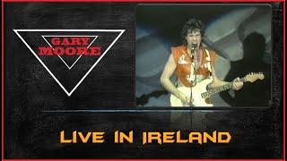 Gary Moore – Live in Ireland (1984 Full Concert)
