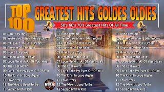 Greatest Hits Golden Oldies | 50s 60s and 70s Songs Old | Greatest Hits Old Love Classic