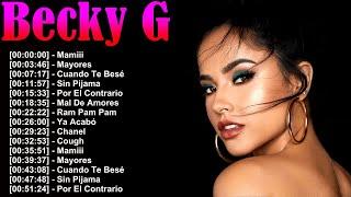 Top 20 Becky G Songs ???? Greatest Hits from Reggaetón to Pop You Can’t Stop Playing