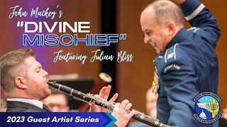 "Divine Mischief" Featuring Julian Bliss