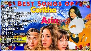 Asin, Coritha Greatest Hits 2024 Tagalog Love Songs Medley OPM Songs 2025#OPM