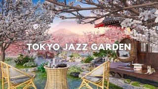 Springtime at Tokyo outdoor coffee shop garden / Morning bossa nova  / Sunrise Fuji mountain view