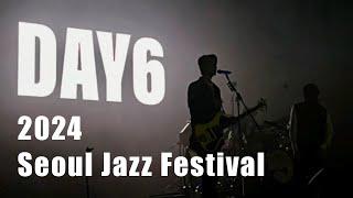 2024 Seoul Jazz Festival DAY6 Concert Live_#서재페 #데이식스 #성진 #영케이 #원필 #도운