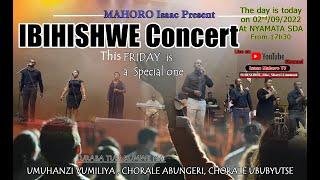 IBIHISHWE LIVE CONCERT BY Isaac Mahoro
