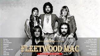 The Very Best Of Fleetwood Mac Ever ???? Fleetwood Mac Greatest Hits Full Album ???? Dreams, The Cha