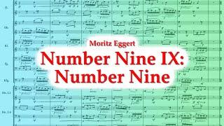 Moritz Eggert - Number Nine IX: Number Nine [w/score, english subtitles]