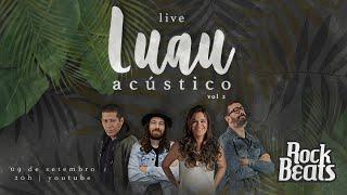 Rock Beats LIVE | Especial Luau Acústico | Reggae, pop rock nacional, e pop rock internacional