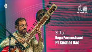 Raga Parmeshwari on the Sitar I Pt Kushal Das I Live at Bengal Classical Music Festival 2014