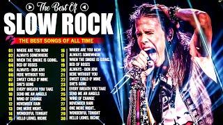 Top 10 Slow Rock Ballads 70s 80s 90s ???? Greatest Hits Slow Rock Playlist for a Serene Evening.