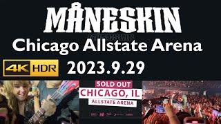 2023-09-29 Måneskin (Latest Show!!) 4K Full Live Concert @Allstate Arena Chicago