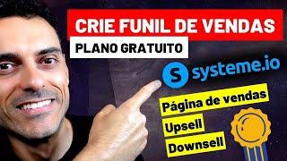 SYSTEME.IO - CONHEÇA A NOVA FERRAMENTA DE MARKETING DIGITAL PARA CRIAR FUNIL DE VENDAS