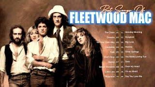 The Very Best Of Fleetwood Mac Ever ???? Fleetwood Mac Greatest Hits Full Album ???? Dreams, The Cha