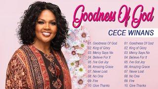 Listen to GOODNESS OF GOD Cece Winans || Cece Winans Greatest Hits Full Album | Worshiper in me
