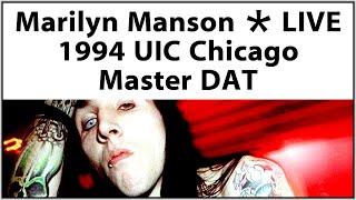 Great Marilyn Manson Live 1994 September 3 Concert Performance at UIC Pavilion Chicago from Master
